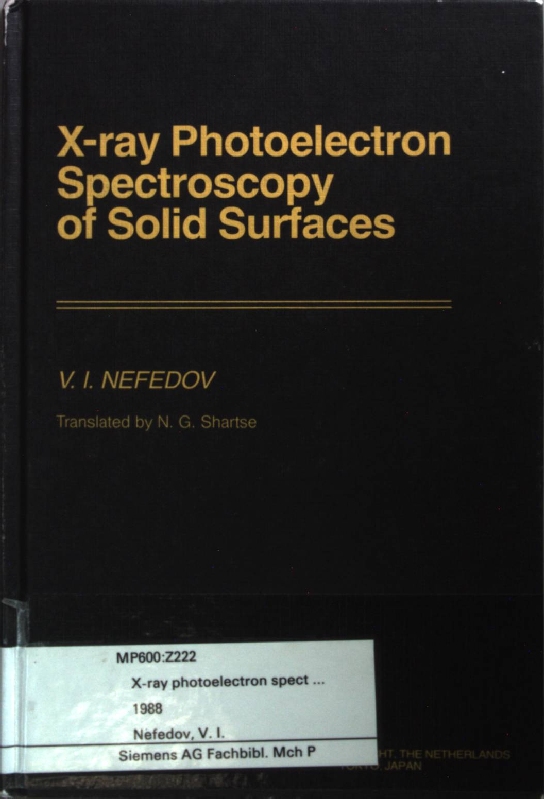 X-ray Photoelectron Spectroscopy of Solid Surfaces. - Nefedov, V. I.