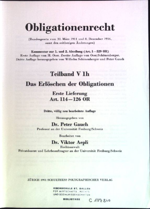 Kommentar zum Schweizerischen Zivilrecht. Ehemals Kommentar zum Schweizerischen Zivilgesetzbuch: Kommentar zum Schweizerischen Zivilrecht. Ehemals ... der Obligationen. Lieferung 1 Artikel 114-126