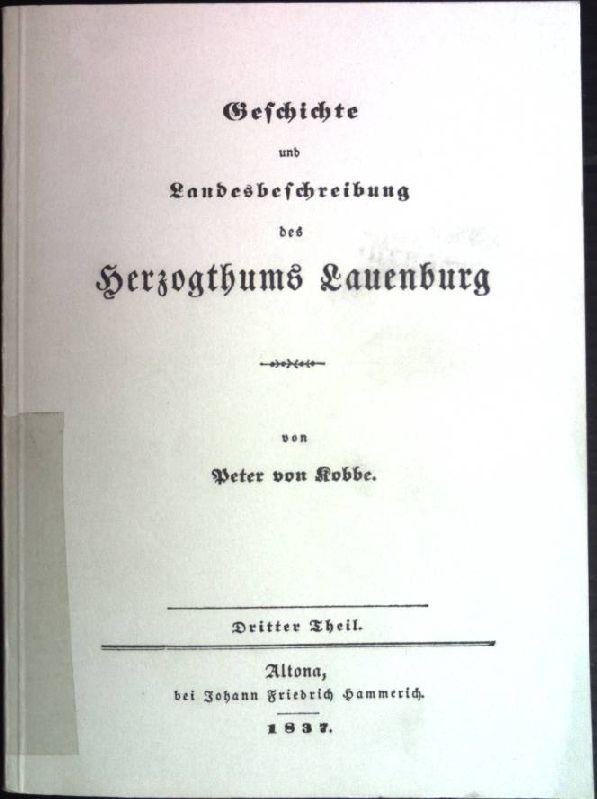 Geschichte und Landesbeschreibung des Herzogthums Lauenburg; Teil: Teil 3. - Kobbe, Peter von