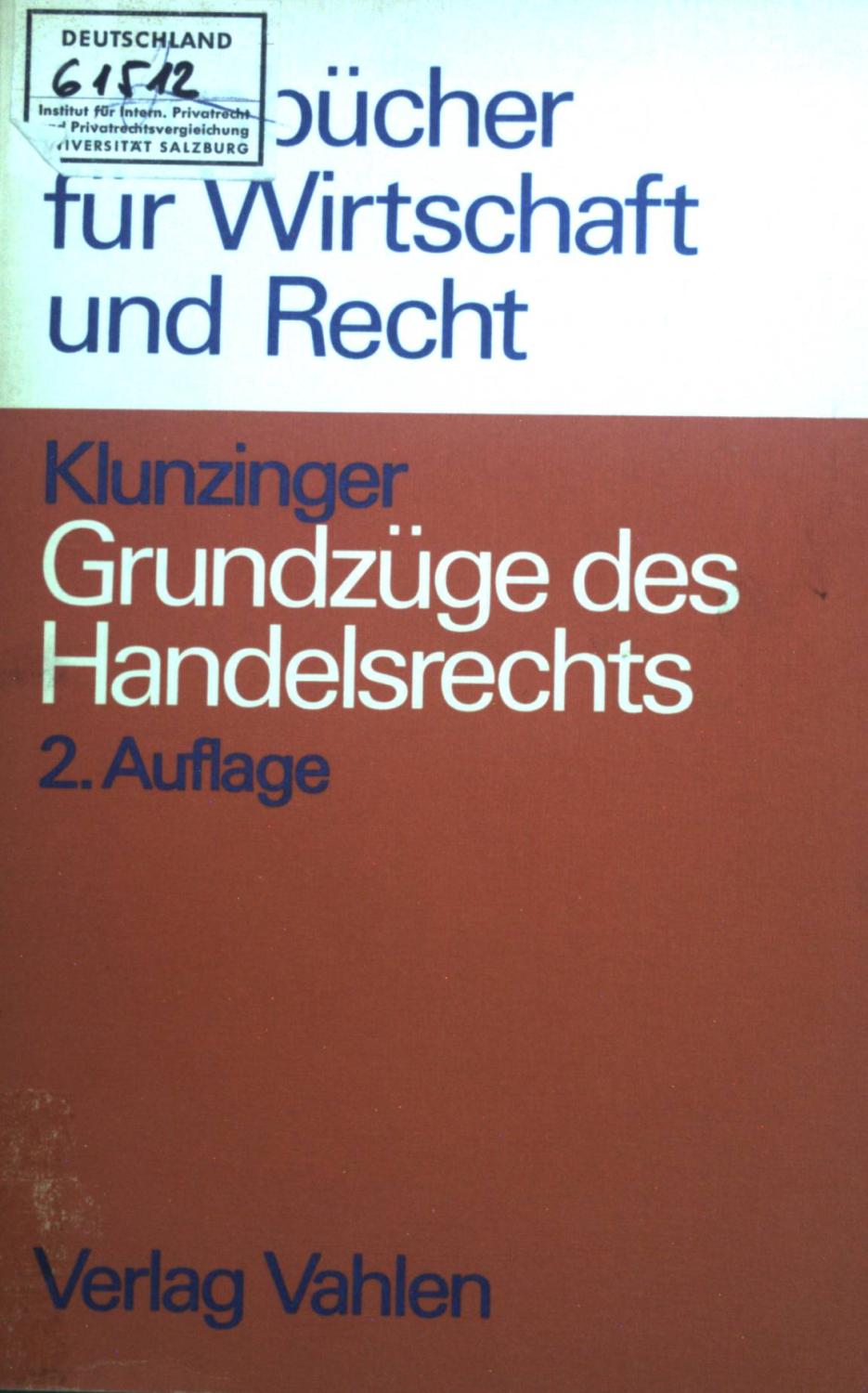 Grundzüge des Handelsrechts. Lernbücher für Wirtschaft und Recht - Klunzinger, Eugen
