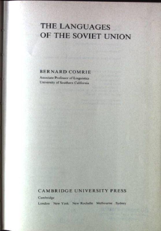 The Languages of the Soviet Union (Cambridge Language Surveys)
