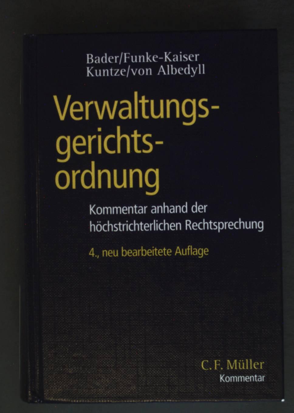 Verwaltungsgerichtsordnung: Kommentar anhand der höchstrichterlichen Rechtsprechung