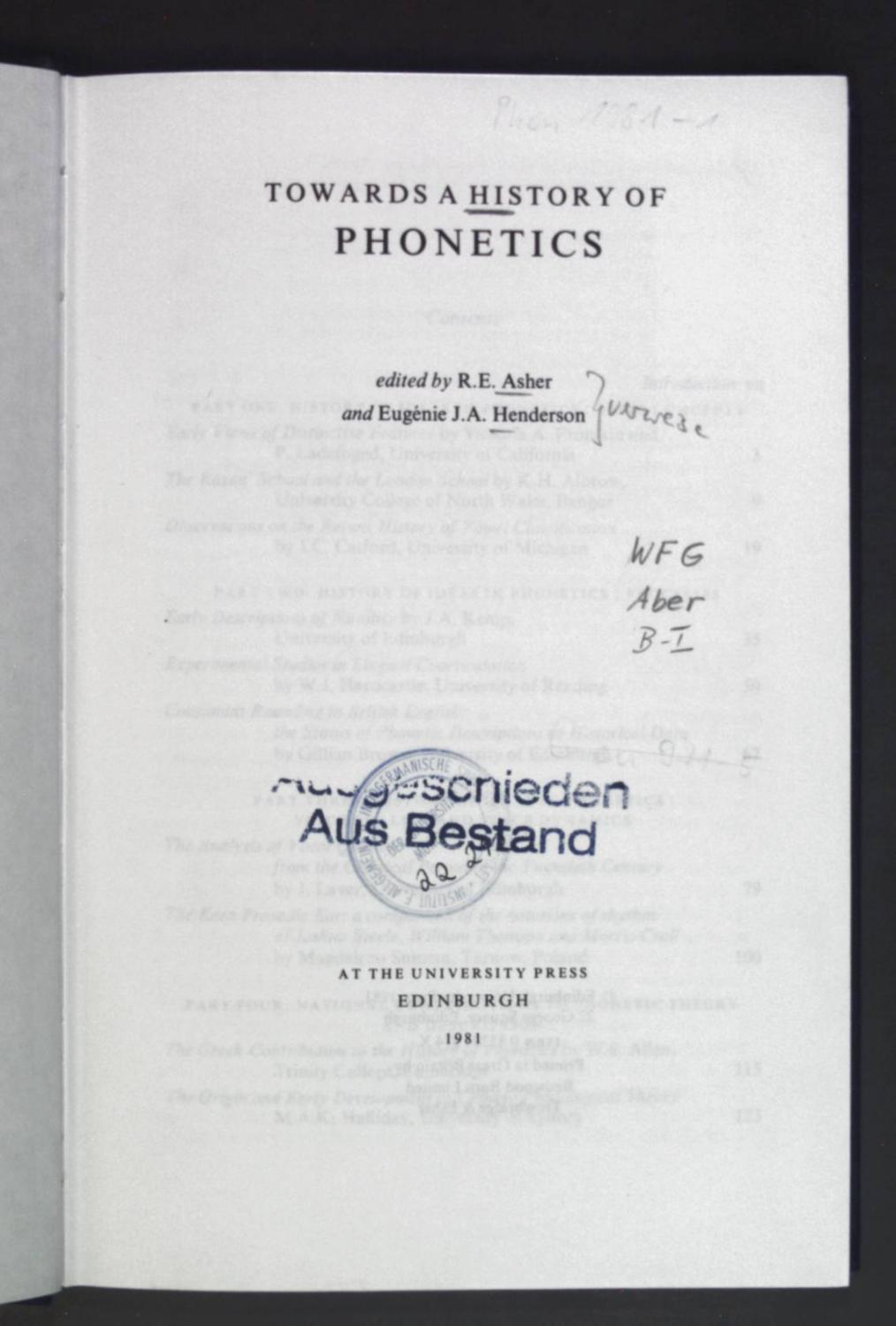 Towards a History of Phonetics. - Henderson, Eugenie J. A. and R.E. Asher