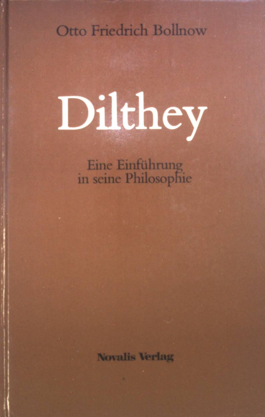 Dilthey : e. Einf. in seine Philosophie.