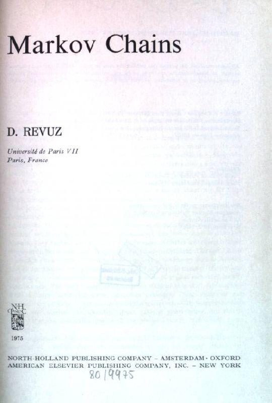 Markov chains. North-Holland mathematical library, volume II. - Revuz, D.