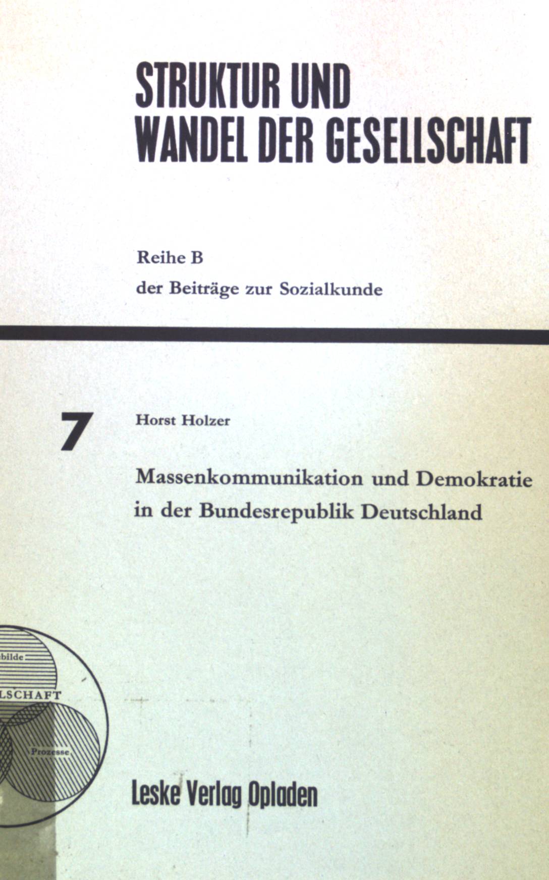 Massenkommunikation und Demokratie in der Bundesrepublik Deutschland