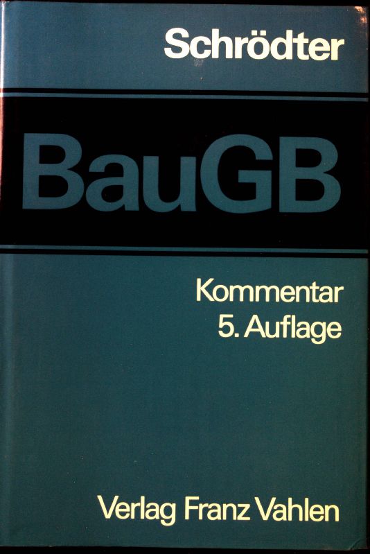 Baugesetzbuch, BauGB-Massnahmengesetz. - Schrödter, Hans