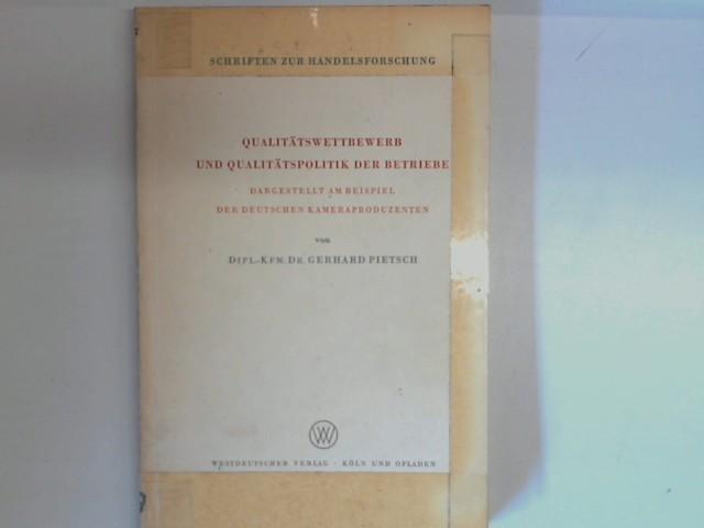 qualittswettbewerb und qualittspolitik der betriebe dargestellt pietsch gerhard - Qualitatspolitik Beispiel qualittswettbewerb und qualittspolitik der betriebe dargestellt pietsch gerhard - Qualitatspolitik Beispiel