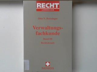 Verwaltungsfachkunde, Bd.3, Rechtskunde