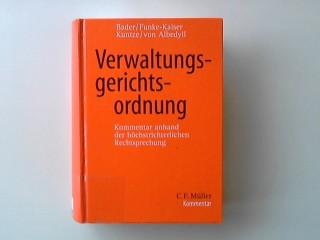 Verwaltungsgerichtsordnung: Kommentar anhand der höchstrichterlichen Rechtsprechung