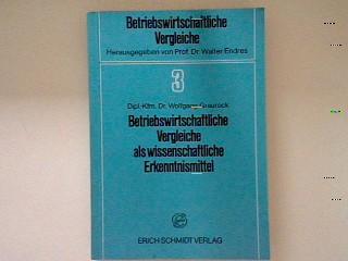 Betriebswirtschaftliche Vergleiche als wissenschaftliche Erkenntnismittel - Betriebswirtschaftliche Vergleiche Band 3 - Graurock, Wolfgang