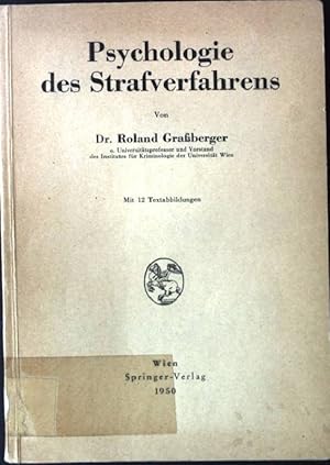 Psychologie des Strafverfahrens