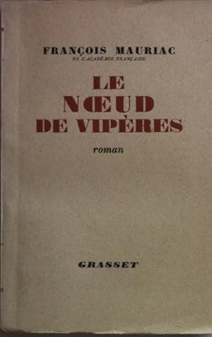 le noeud de viperes