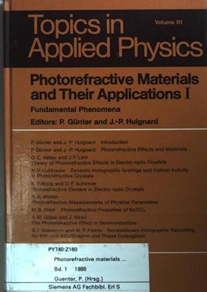 Photorefractive Materials and Their Applications I: Fundamental Phenomena