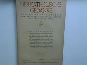Philosophie der Familie. - in : 1. Heft - 1928 : Der katholische Gedanke. Vierteljahresschrift de...