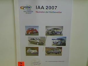 62. Internationale Automobilausstellung (IAA) - Frankfurt 2007 : Neuheiten der Wettbewerber - Katalog. ES-14 Wettbewerbsanalyse/ Oktober 2007;