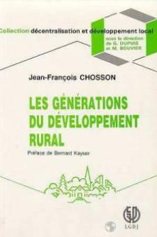 Les Générations Du Développement Rural, 1945-1990