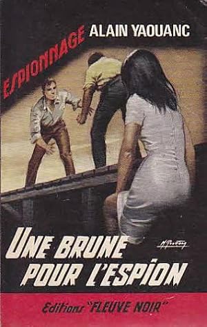 Une brune pour l'espion