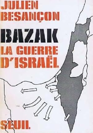 Bazak la guerre d'israel