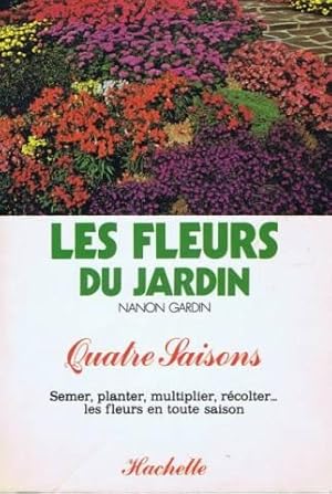 les fleurs du jardin