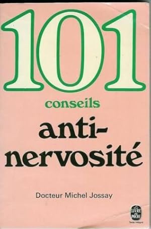 101 conseils anti-nervosité