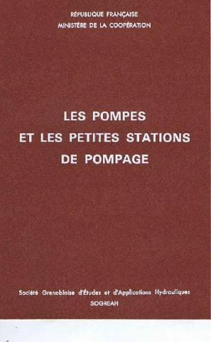 les pompes et les petites stations de pompage