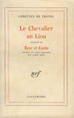 le chevalier au lion precedé de erec et enide