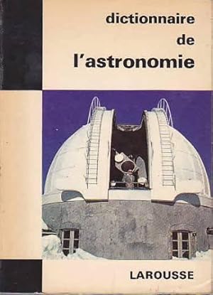 Dictionnaire de l'Astronomie