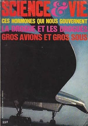 Science et vie n 626 ces hormones qui nous gouvernent la drogue et les drogues gros avions et gro...