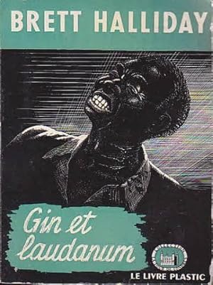 Gin et laudanum