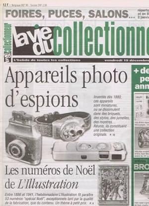La vie du collectionneur du vendredi 19 decembre 1997 n 204 appareils photos d espions