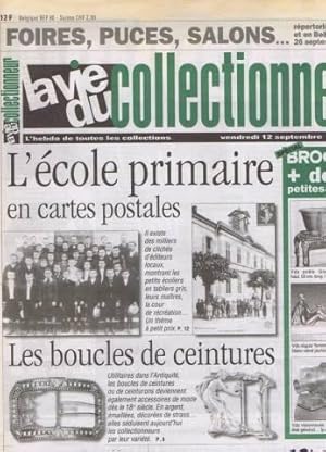 La vie du collectionneur du 12 septembre 1997 n 190 les boucles de ceintures - l ecole primaire e...