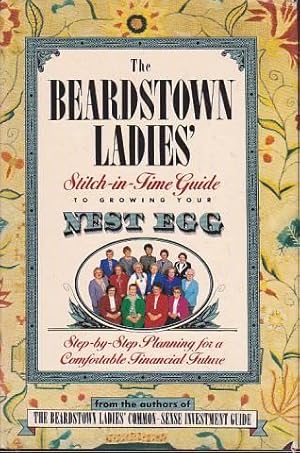 The Beardstown Ladies'/ Stitch-in-Time Guide To Growing Your Nest Egg