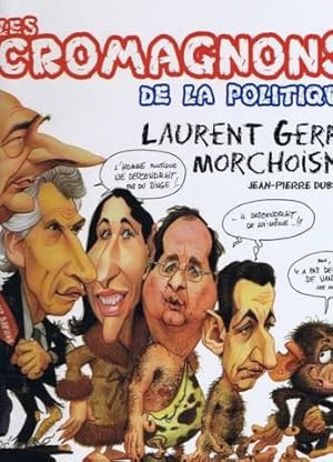 Les cromagnons de la politique