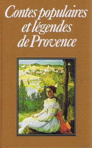 Contes populaires et légendes de provence