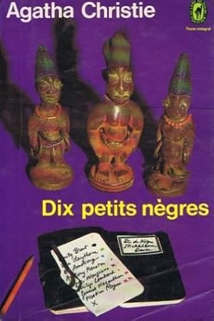 Dix Petits Negres