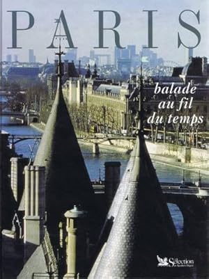 Paris, balade au fil du temps