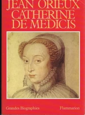 Catherine de medicis ou la reine noire