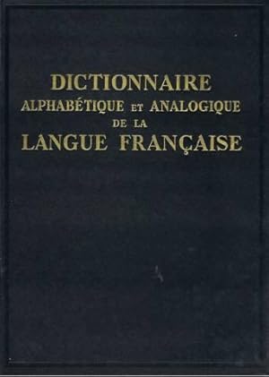 Dictionnaire Alphabétique et Analogique de la langue Française Tome 5 Ora-Reco