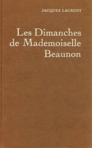 Les Dimanches de Mademoiselle Beaunon