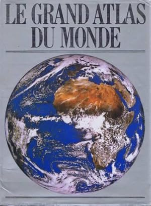 Le grand atlas du monde