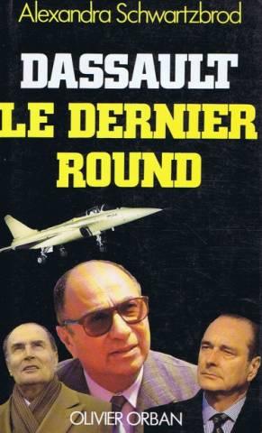 Dassault : le dernier round