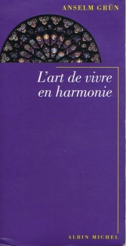 L'art de vivre en harmonie