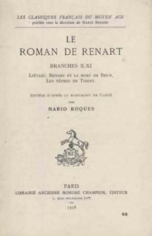 le roman de renart / branches X-XI