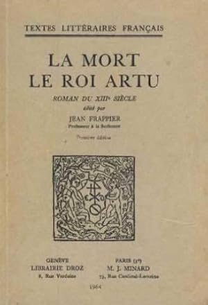 la mort du roi artu/ roman du XII° siecle