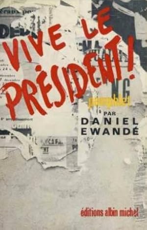 vive le president ! pamphlet