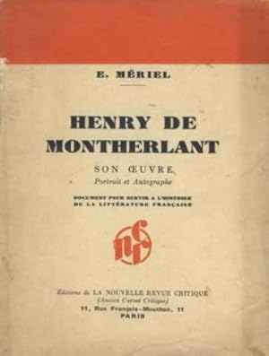 henry de montherlant / son oeuvre