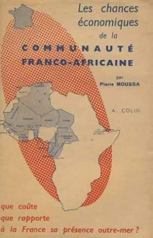 les chances economiques de la communaute franco-africaine