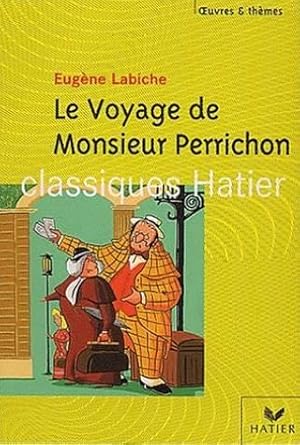 Le Voyage de Monsieur Perrichon