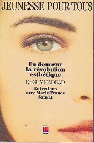 Jeunesse pour tous en douceur la revolution esthetique